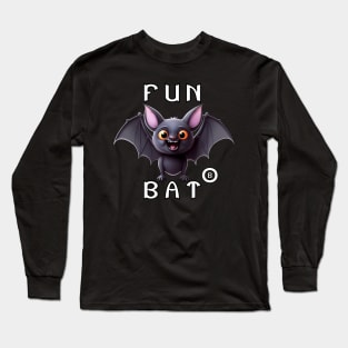 Fun Bat | Grin 'n Bat: Bat-tastic Fun | Bat Lovers Long Sleeve T-Shirt